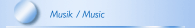 Musik / Music